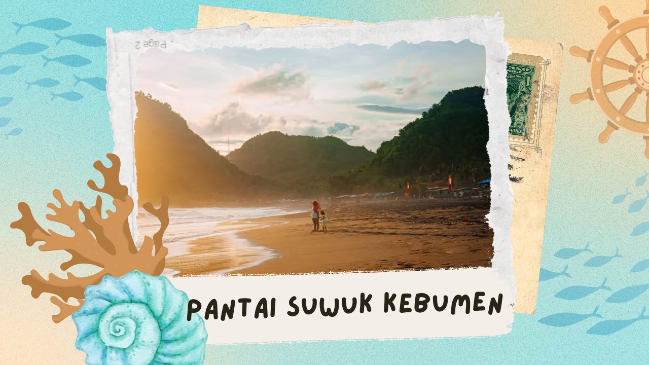eksplorasi-pantai-suwuk-kebumen-perpaduan-laut-dan-pegunungan-yang-memukau