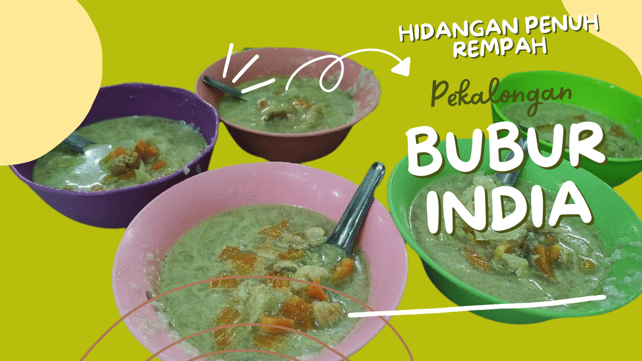 bubur-india-pekalongan-hidangan-penuh-rempah-di-tengah-budaya-pesisir