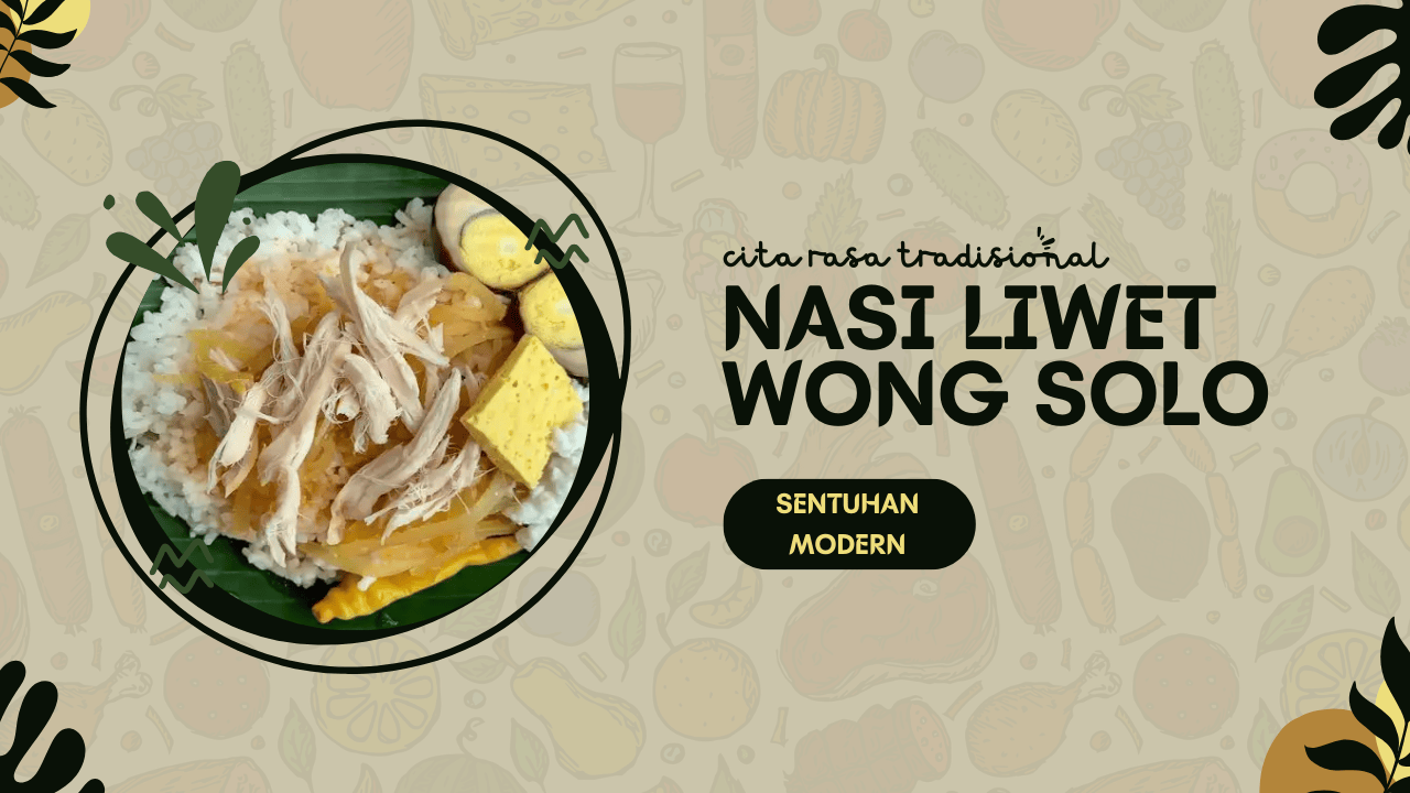 nasi-liwet-wong-solo-cita-rasa-tradisional-dengan-sentuhan-modern